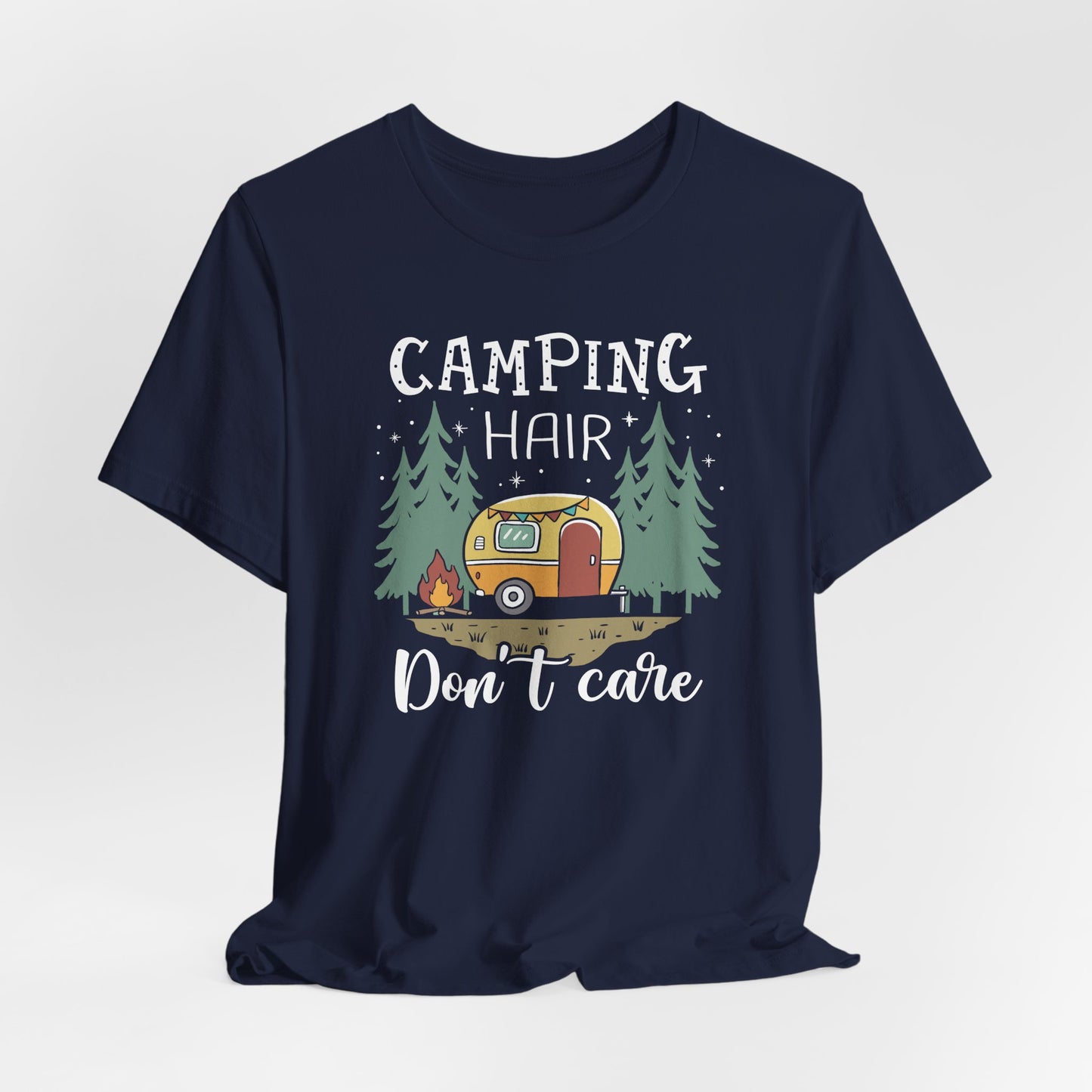 Camping Hair Don't Care Tee