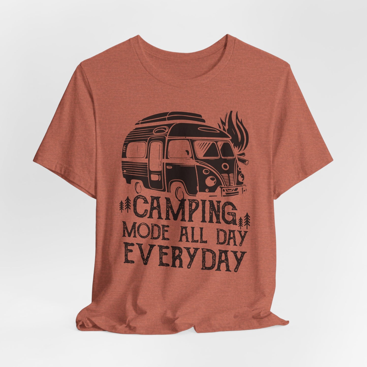 Camping Mode All Day Everyday Tee