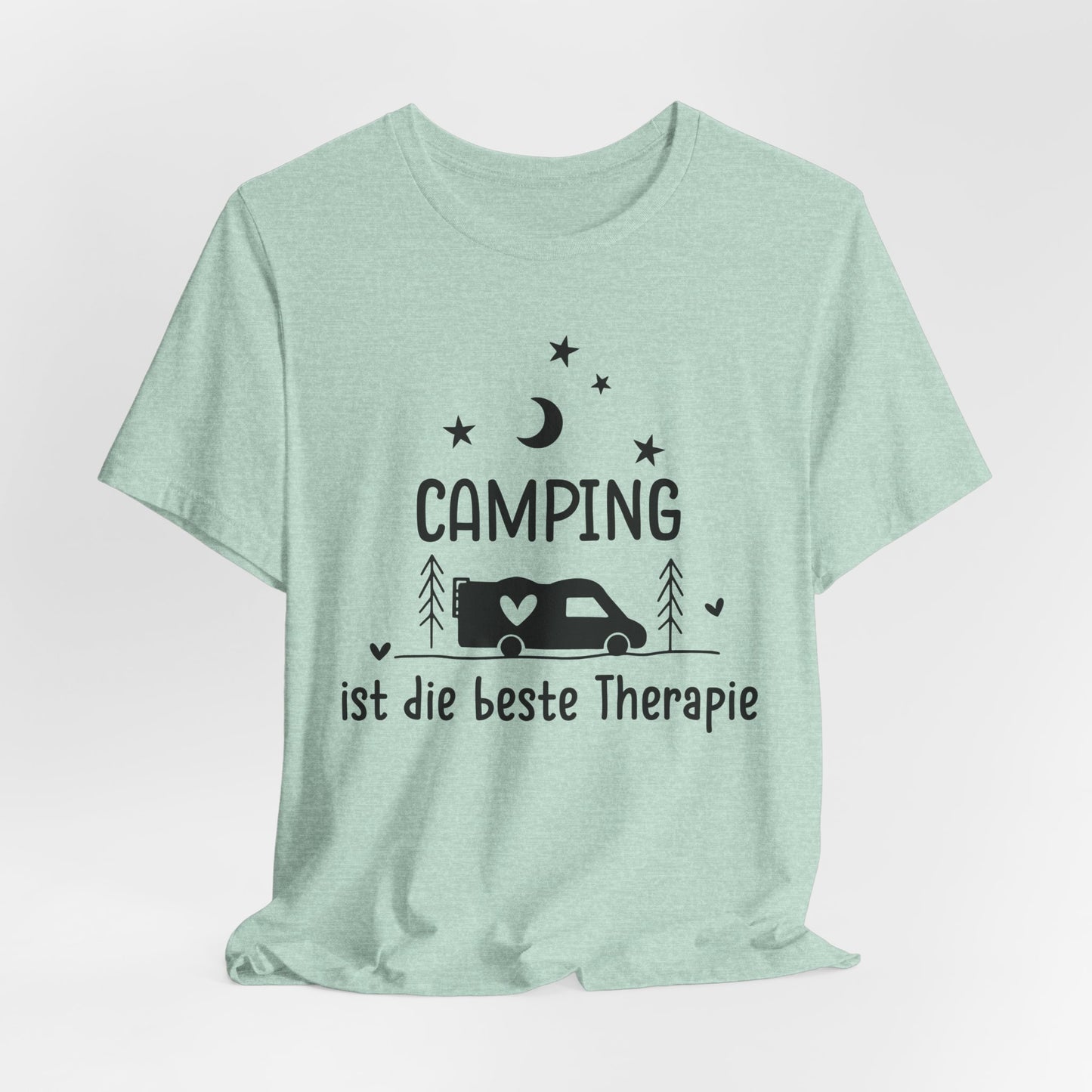 Camping Ist the Beste Therapie Tee