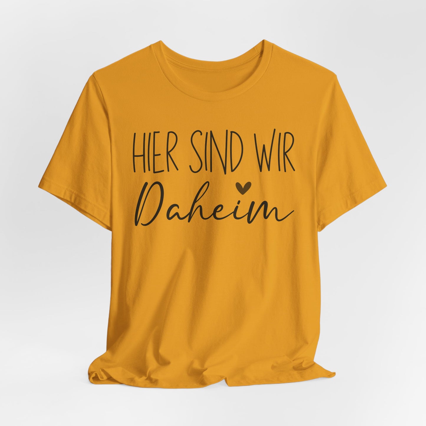 Hier Sind Wir Daheim Tee