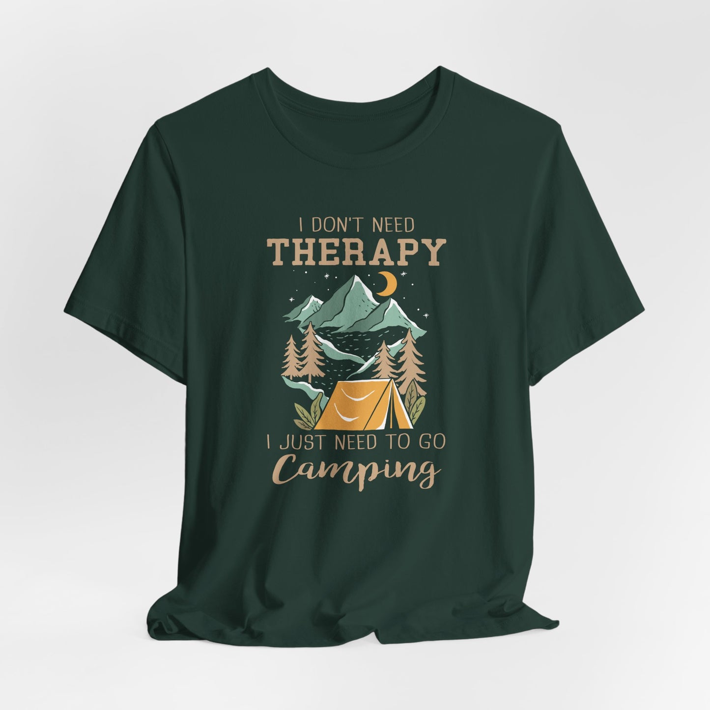 I Dont't need Therapy Tee