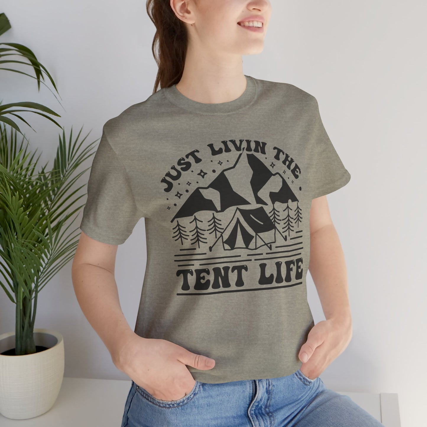 Just Livin The Tent Life Tee