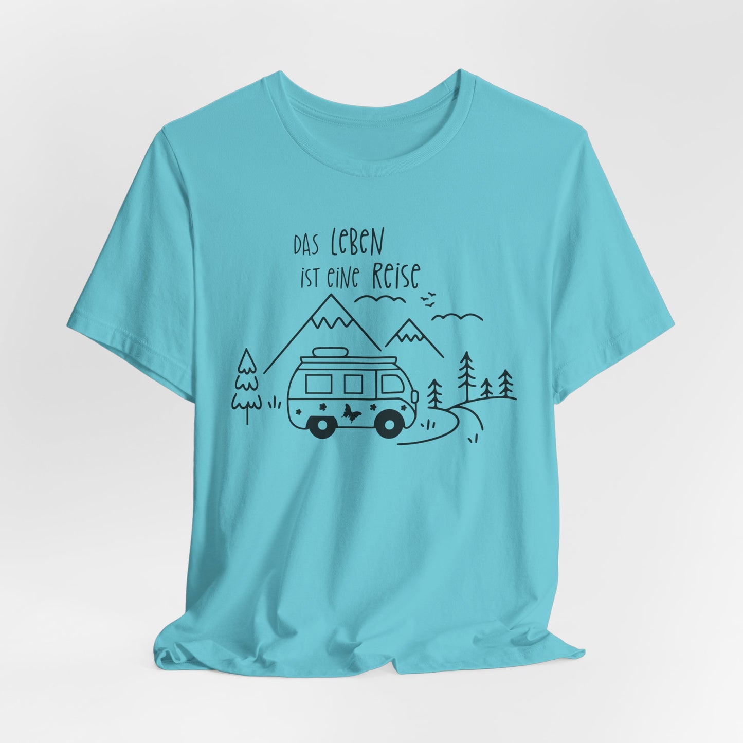 Das Leben Ist Eine Reise Tee