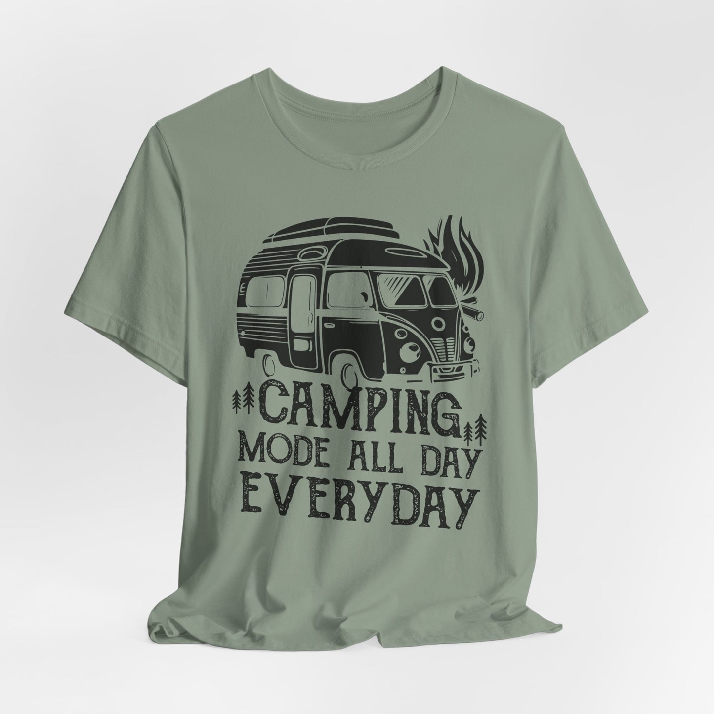 Camping Mode All Day Everyday Tee
