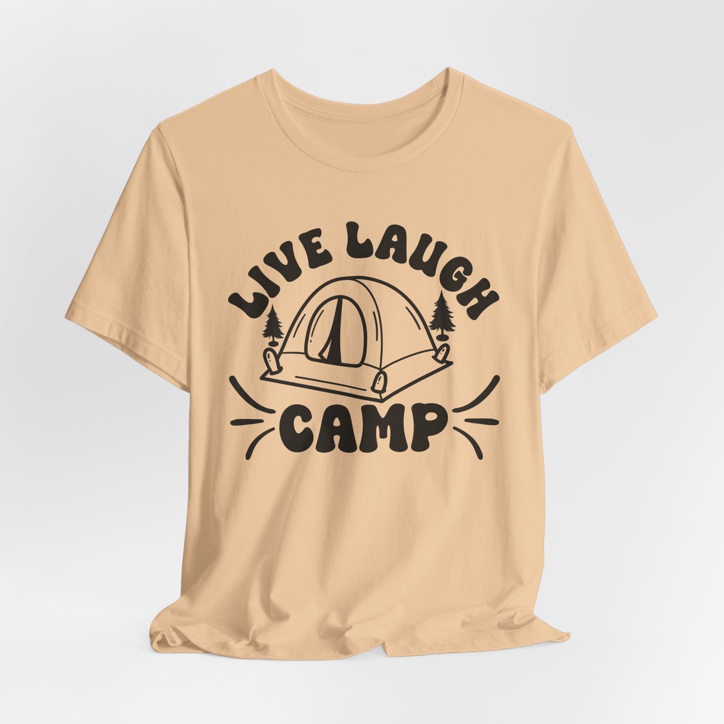 Live Laugh Camp Tee