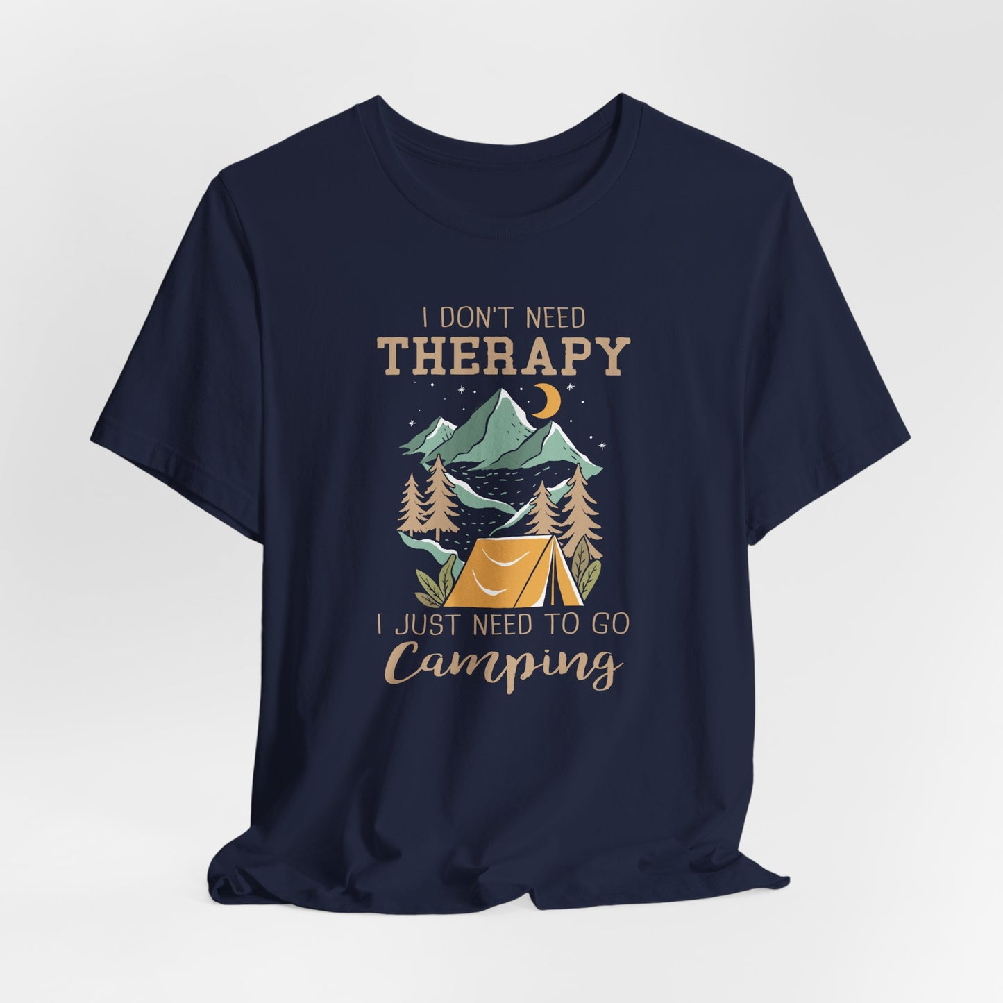 I Dont't need Therapy Tee
