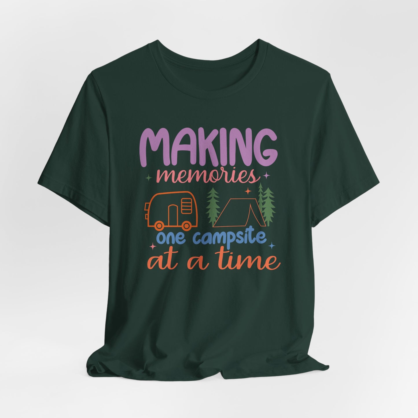Making Memries One Campsite at a Tume Tee