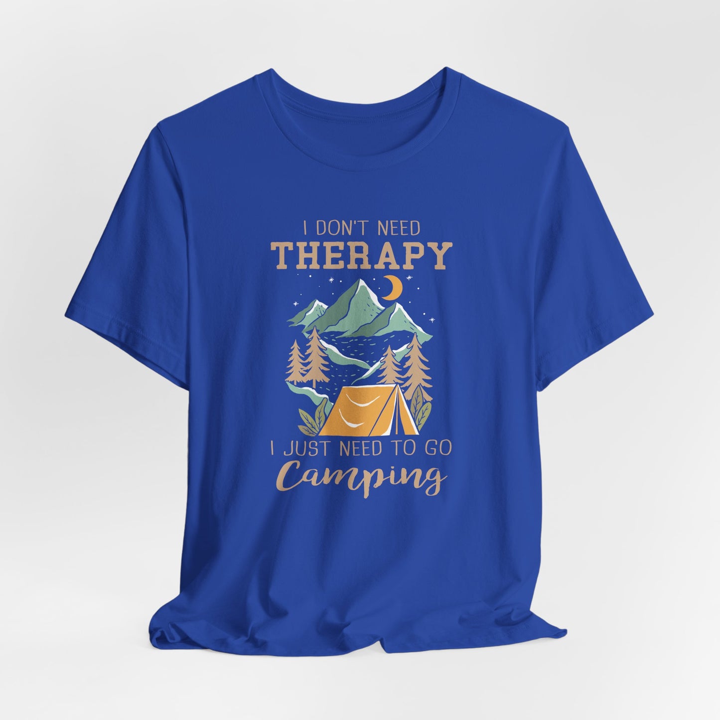 I Dont't need Therapy Tee