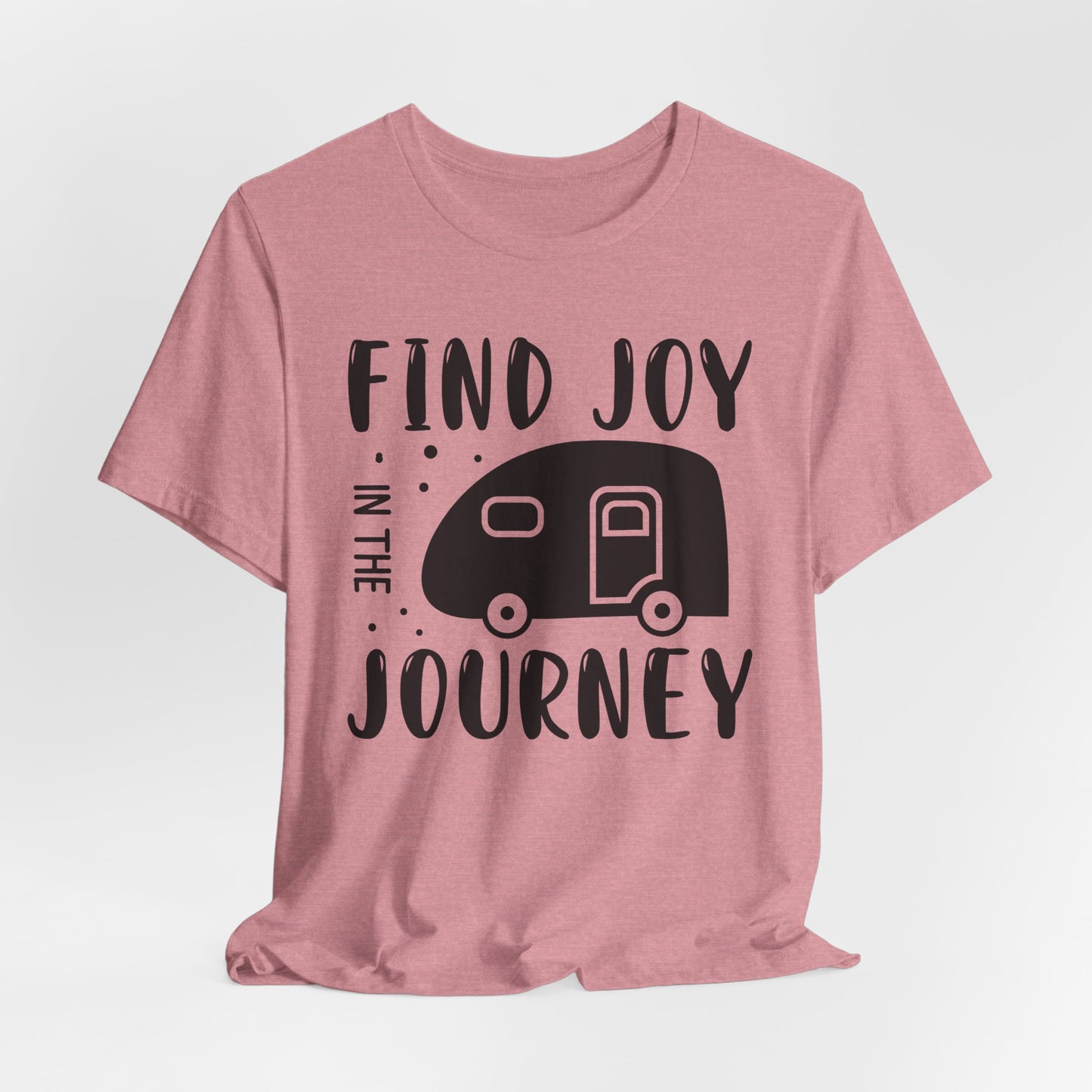 Find Joy in The Journey Tee