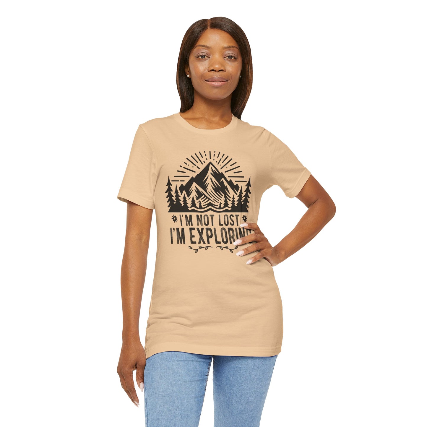 I'm Not Lost I'm Exploring Tee