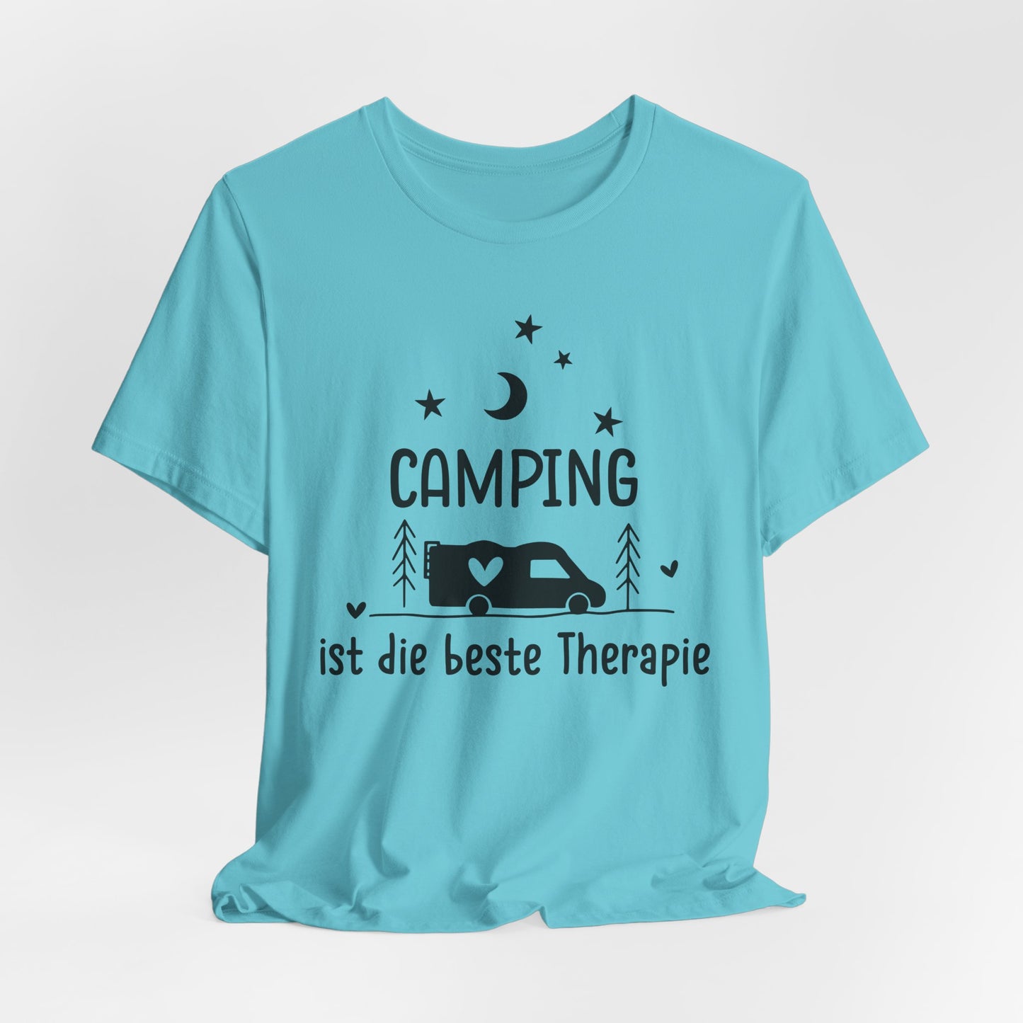 Camping Ist the Beste Therapie Tee