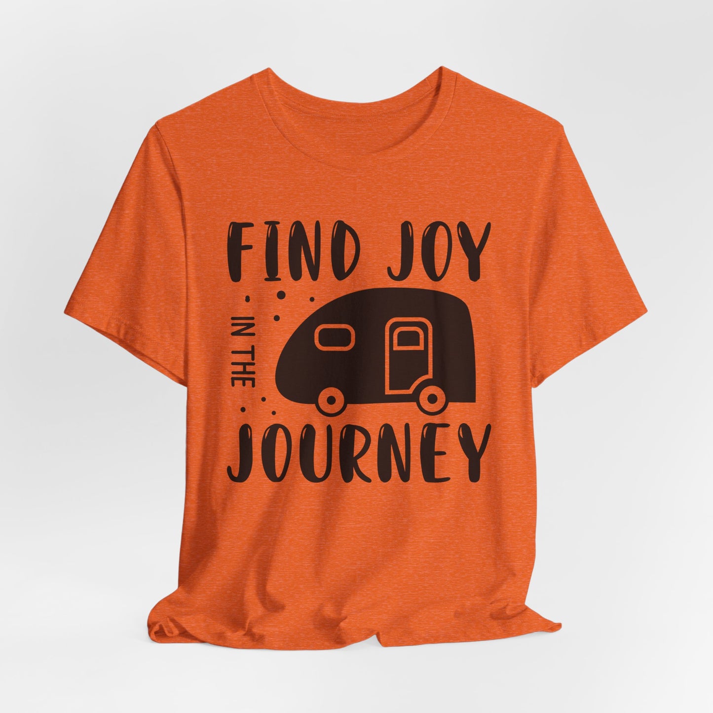 Find Joy in The Journey Tee