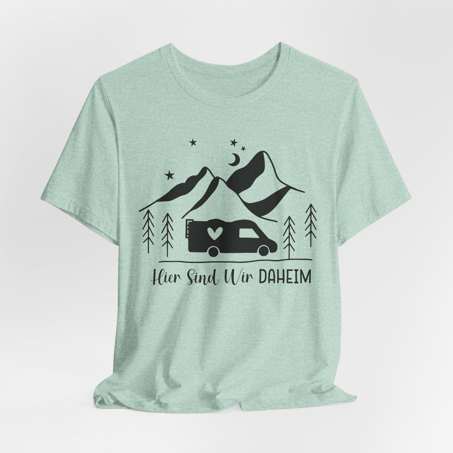 Hier sind wir Daheim Tee