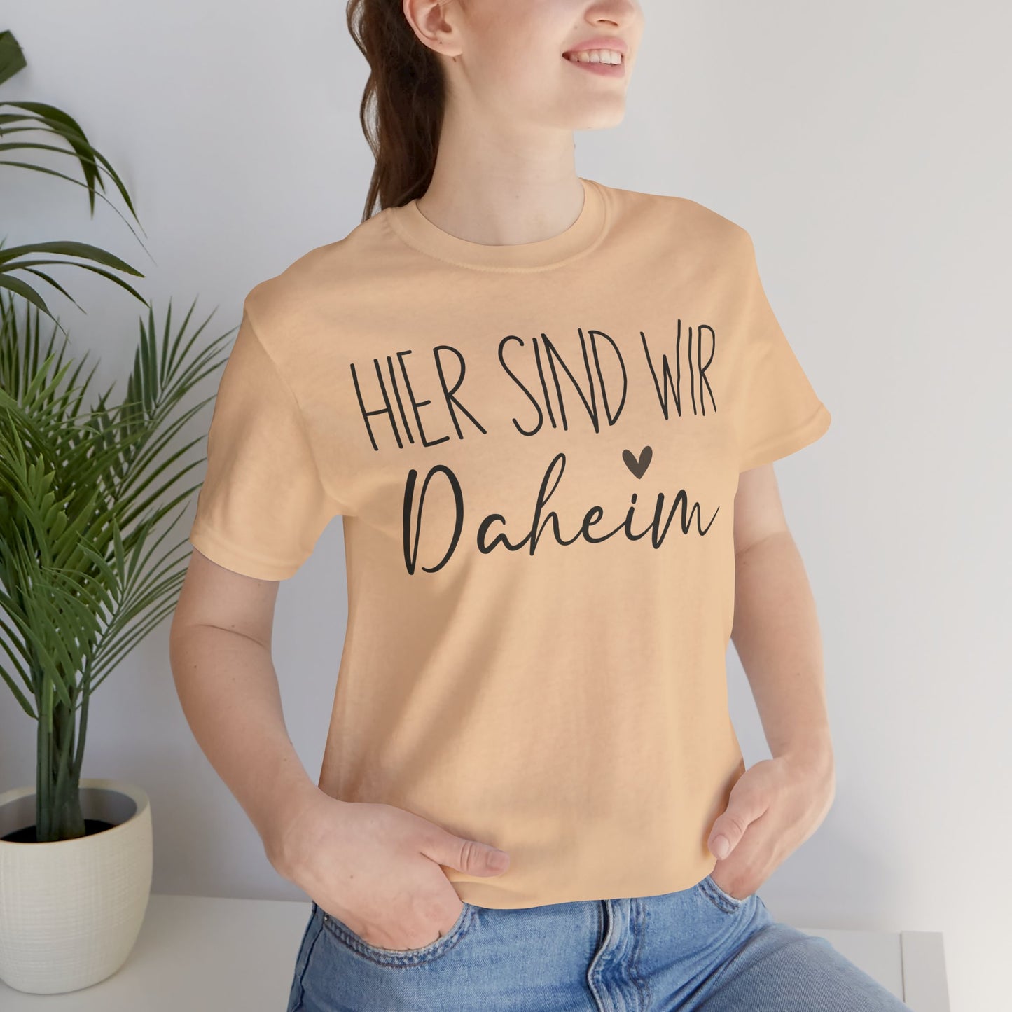 Hier Sind Wir Daheim Tee