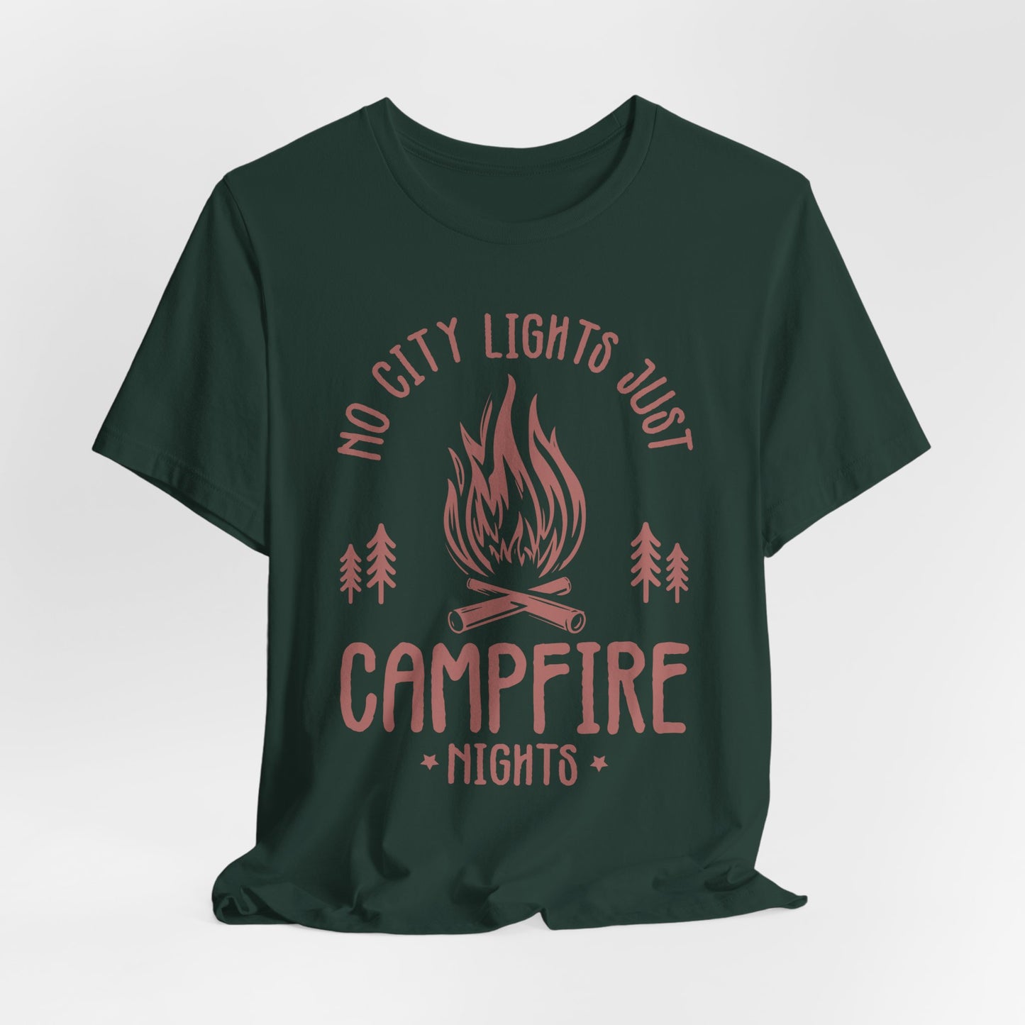No City Lights Just Campfire Nights Tee