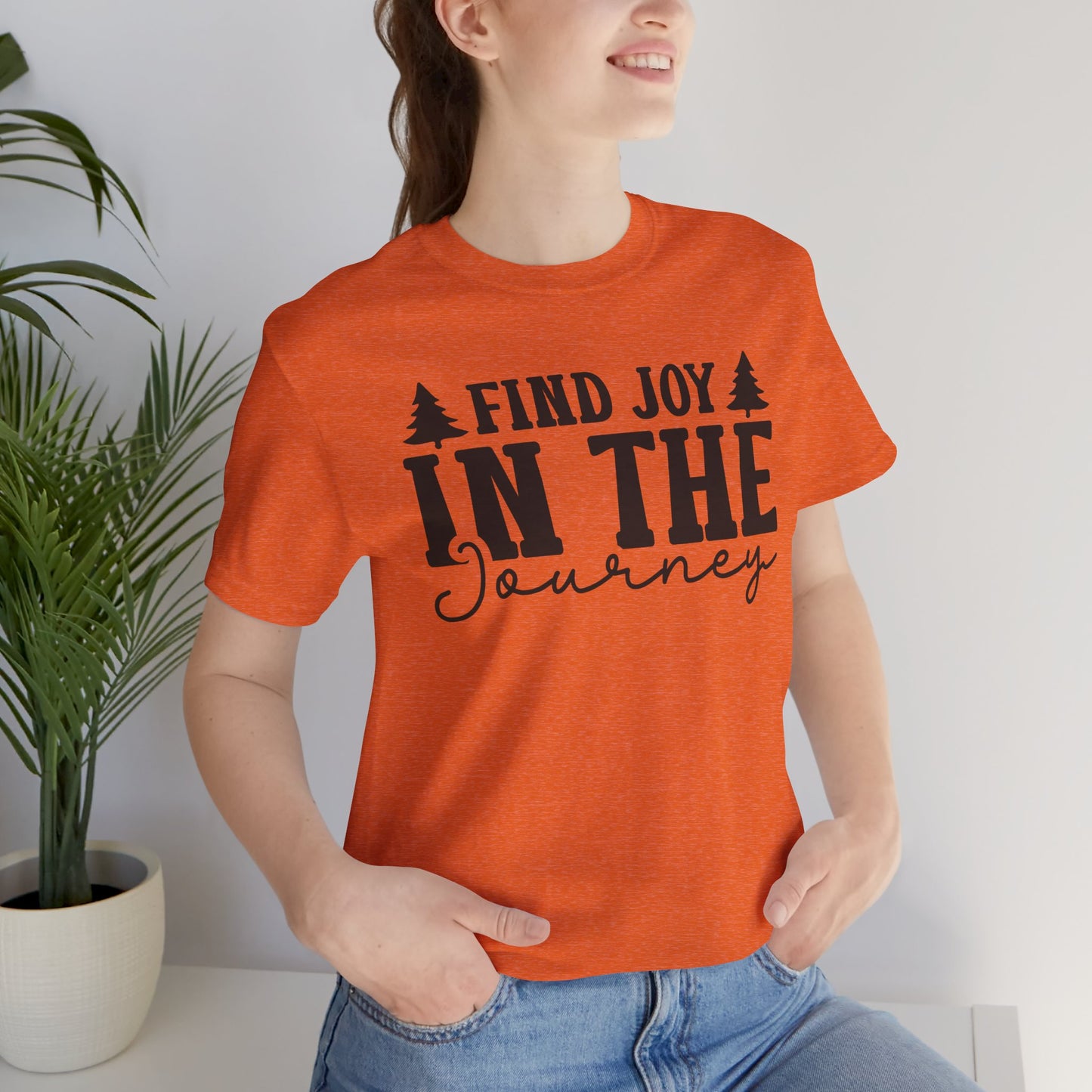 Find Joy In The Journey Tee
