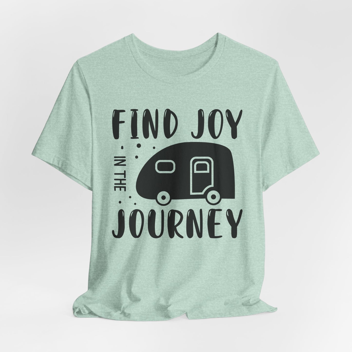 Find Joy in The Journey Tee