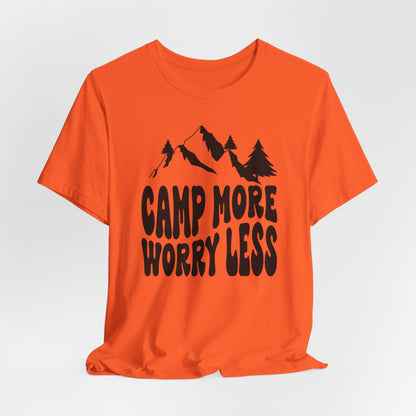 Camp More Worry Less Tee