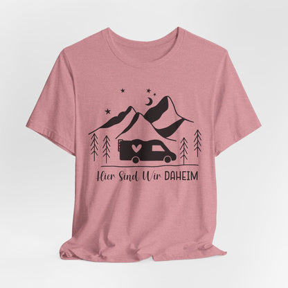 Hier sind wir Daheim Tee