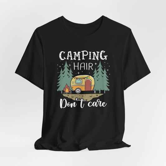 Camping  Hair Don't Care  Tee