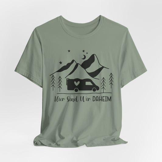 Hier sind wir Daheim Tee