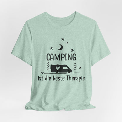 Camping Ist the Beste Therapie Tee