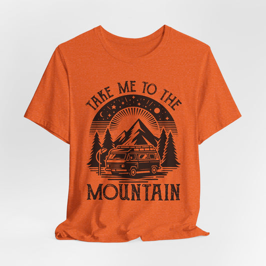 Take Me to The Mountain Tee