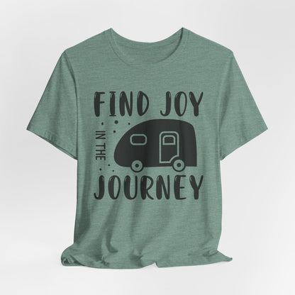Find Joy in The Journey  Tee