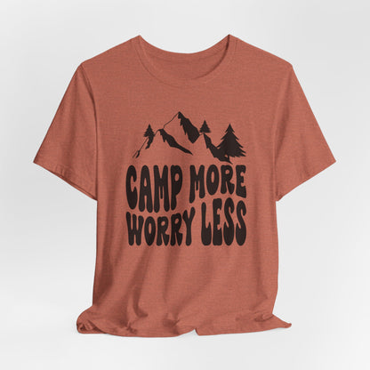 Camp More Worry Less Tee