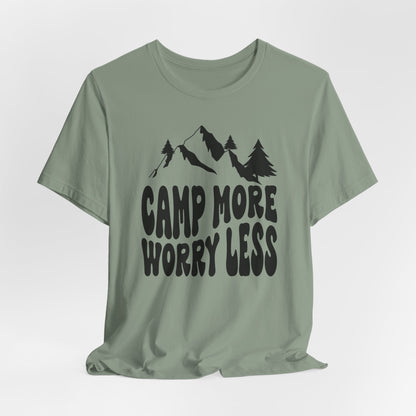 Camp More Worry Less Tee