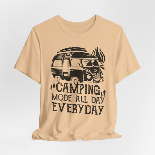 Camping Mode All Day Everyday Tee