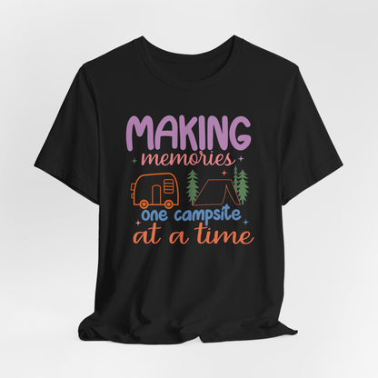 Making Memries One Campsite at a Tume Tee