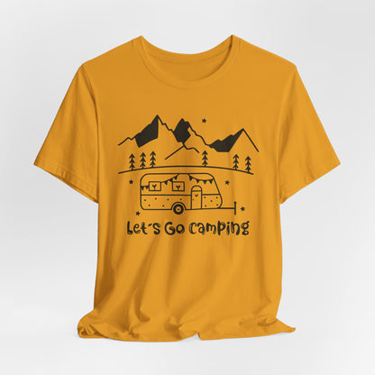 Lets go camping Tee