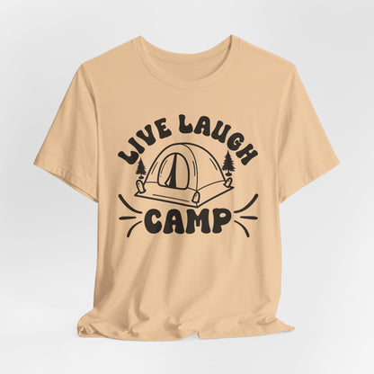 Live Laugh Camp Tee