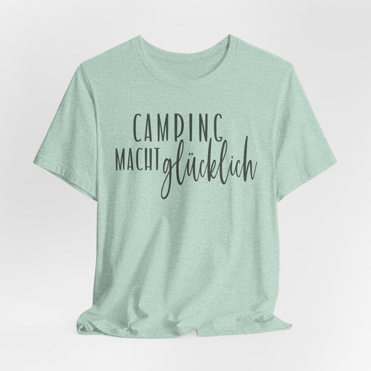Camping Macht Gluecklich Tee