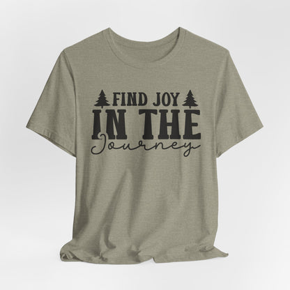 Find Joy In The Journey Tee