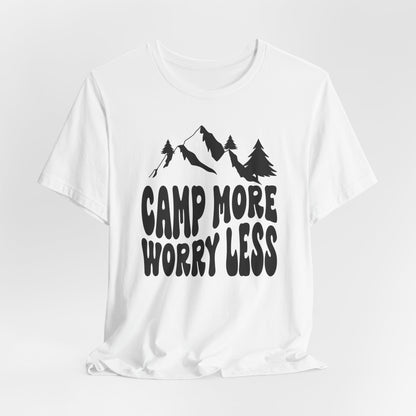 Camp More Worry Less Tee