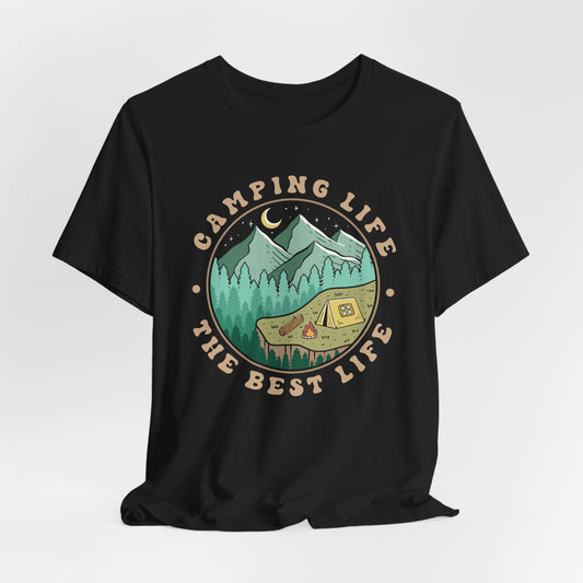 Camping life The Best Life Tee