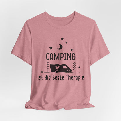 Camping Ist the Beste Therapie Tee