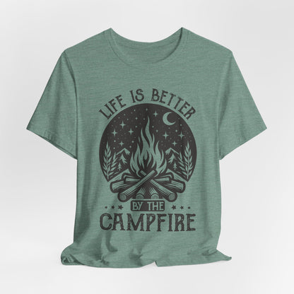 Life is Better By The Campfire Tee