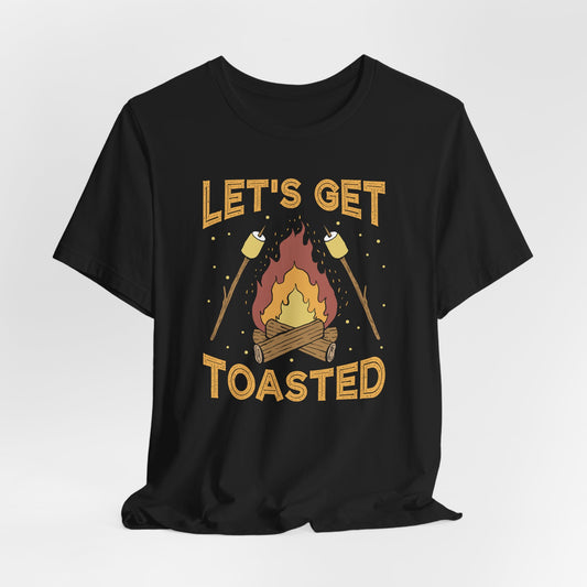 Let's Get Toasted Tee