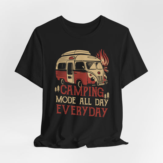 Camping Mode All Day Everyday Tee