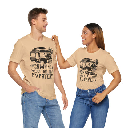 Camping Mode All Day Everyday Tee