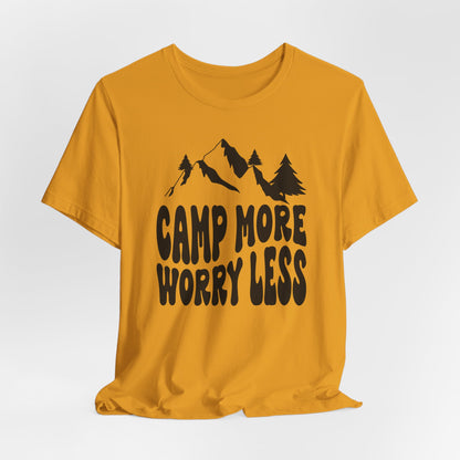 Camp More Worry Less Tee