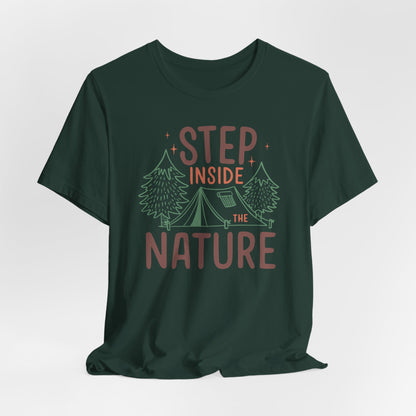 Step Inside The Nature Tee