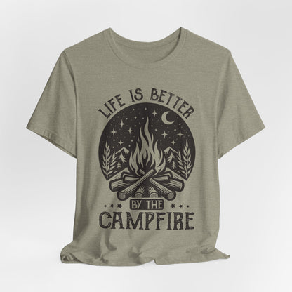 Life is Better By The Campfire Tee