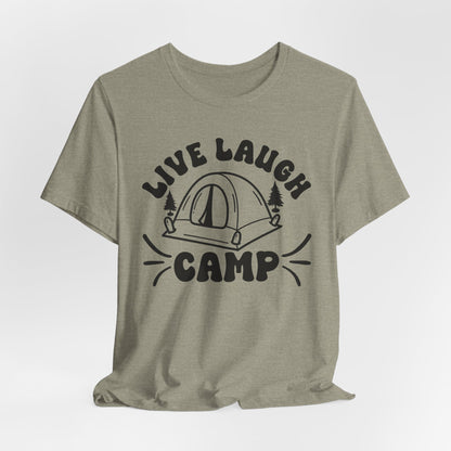 Live Laugh Camp Tee