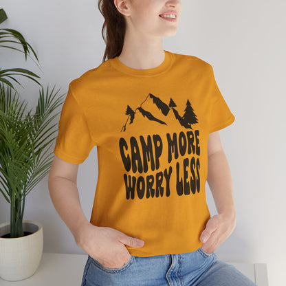 Camp More Worry Less Tee